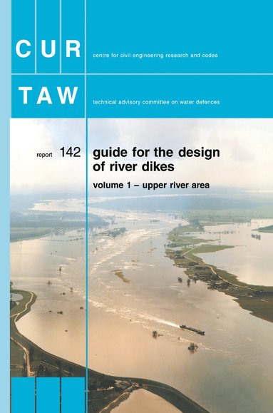 bokomslag Guide for the Design of River Dikes