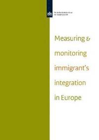 bokomslag Measuring and Monitoring Immigrant's Integration in Europe