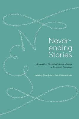 Sara Van den Bossche, Sylvie Geerts, Sara Van den Bossche, Sylvie Geerts - Never-ending Stories, Häftad