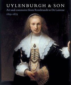 Friso Lammertse, Jaap Van Der Veen - Ulyenburgh & Son: Art and Commerce from Rembrandt to De Lairesse 1625-1675, Häftad