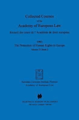 bokomslag Collected Courses of the Academy of European Law 1993 Vol. IV - 2