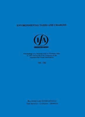 bokomslag IFA: Environmental Taxes And Charges