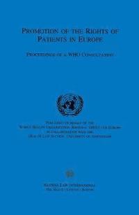 bokomslag Promotion of the Rights of Patients in Europe