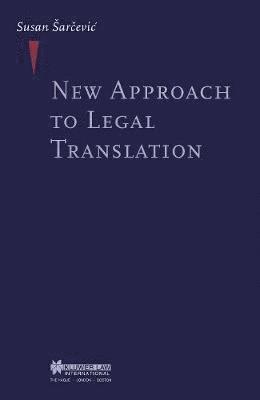 bokomslag New Approach to Legal Translation