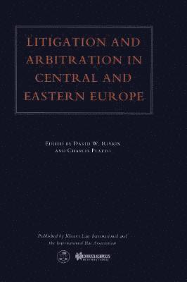 bokomslag Litigation and Arbitration in Central and Eastern Europe