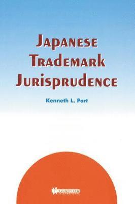 bokomslag Japanese Trademark Jurisprudence