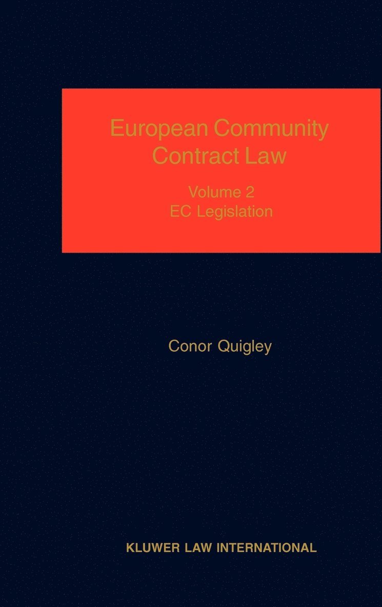 Conor Quigley - European Community Contract Law, Inbunden