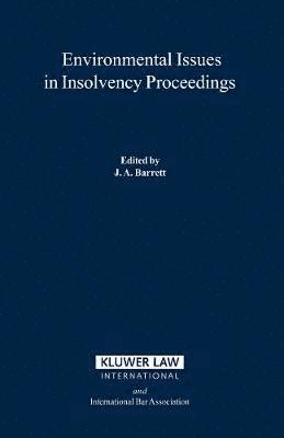 John A. Barrett, John a. Barrett - Environmental Issues in Insolvency Proceedings, Häftad
