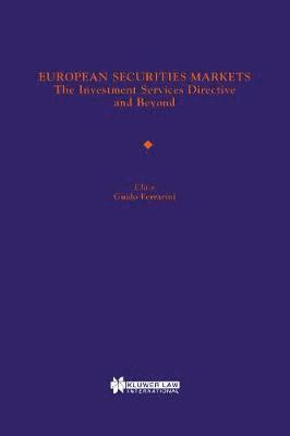Guido Ferrarini - European Securities Markets, Inbunden