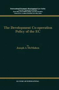 bokomslag The Development Co-operation Policy of the EC