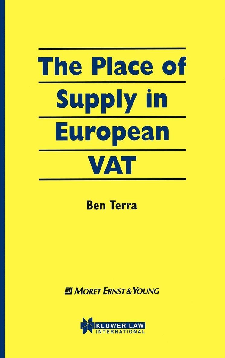 The Place of Supply in European VAT 1