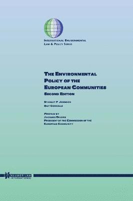 The Environmental Policy of the European Communities 1