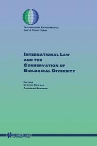 bokomslag International Law and the Conservation of Biological Diversity