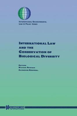 International Law and the Conservation of Biological Diversity 1