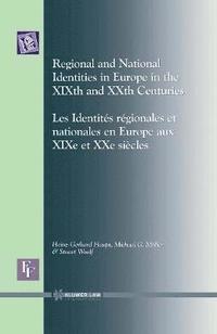 bokomslag Regional and National Identities in Europe in the XIXth and XXth Centuries
