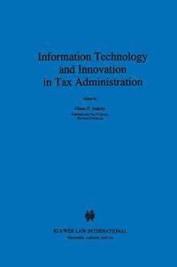 bokomslag Information Technology and Innovation in Tax Administration