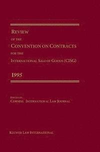 bokomslag Review of the Convention on Contracts for the International Sale of Goods (CISG) 1995