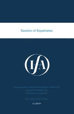 bokomslag IFA: Taxation of Expatriates