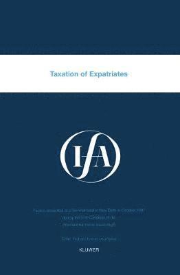 bokomslag IFA: Taxation of Expatriates