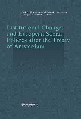 bokomslag Institutional Changes and European Social Policies after the Treaty of Amsterdam