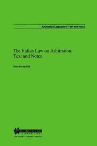bokomslag The Italian Law on Arbitration: Text and Notes