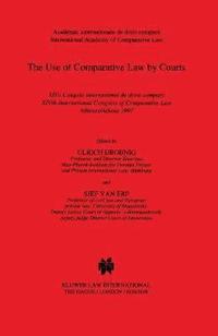 bokomslag The Use of Comparative Law by Courts