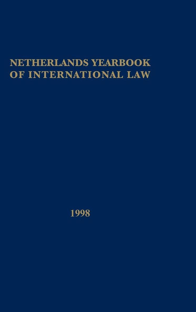 Netherlands Yearbook of International Law, Vol XXIX 1998 1