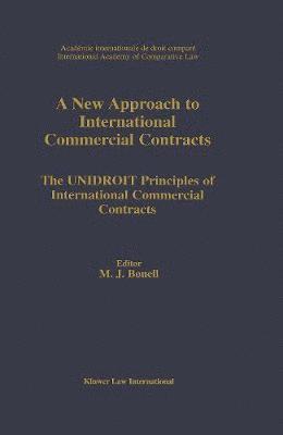 A New Approach to International Commercial Contracts 1