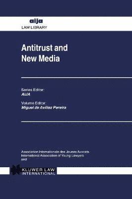 bokomslag Antitrust and New Media