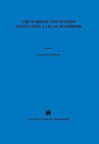 bokomslag Warsaw Convention Annotated: A Legal Handbook