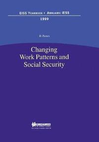 bokomslag Changing Work Patterns and Social Security