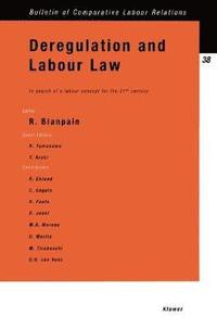 bokomslag Deregulation and Labour Law: In Search of a Labour Concept for the 21st Century