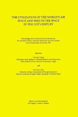 Utilization of the World's Air Space and Free Outer Space in the 21st Century