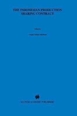 bokomslag The Indonesian Production Sharing Contract - An Investor's Perspective