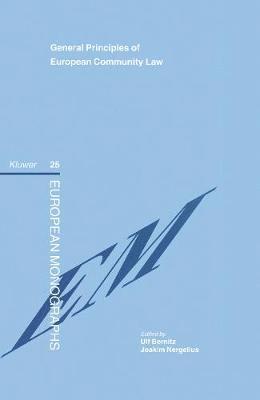 Ulf Bernitz, Joakim Nergelius - General Principles of European Community Law, Inbunden