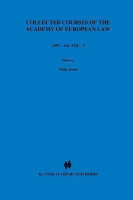 bokomslag Collected Courses of the Academy of European Law 1997 vol. VIII - 2