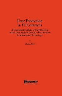 bokomslag User Protection in IT Contracts