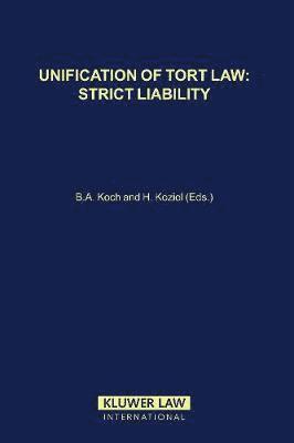 bokomslag Unification of Tort Law: Strict Liability