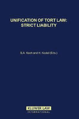 Unification of Tort Law: Strict Liability 1