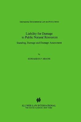 Liability for Damage to Public Natural Resources 1