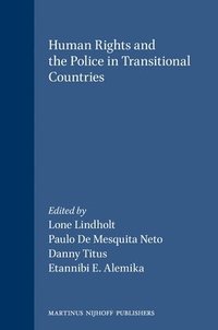 bokomslag Human Rights and the Police in Transitional Countries