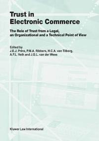bokomslag Trust in Electronic Commerce: The Role of Trust from a Legal