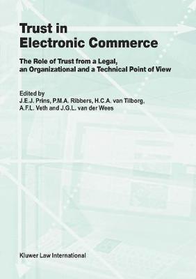 Trust in Electronic Commerce: The Role of Trust from a Legal 1