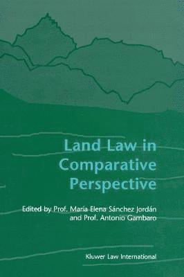 María Elena Sánchez Jordán, Antonio Gambaro, Maria Elena Sanchez Jordan, Sanchez - Land Law in Comparative Perspective, Häftad