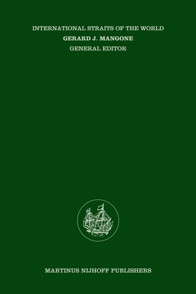 Nihan Ünlü - Legal Regime of the Turkish Straits, Inbunden