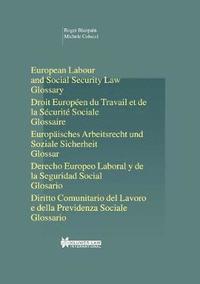 bokomslag European Labour Law and Social Security Law: Glossary