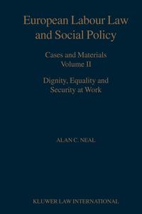 bokomslag European Labour Law and Social Policy, Cases and Materials Vol 2