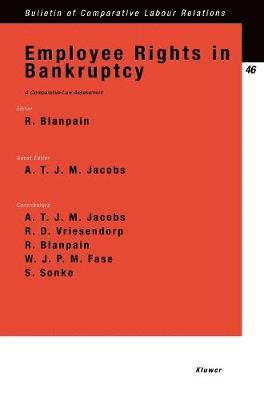 Roger Blanpain, A.T.J.M. Jacobs - Employee Rights in Bankruptcy, Häftad