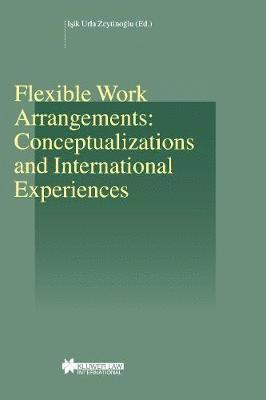 bokomslag Flexible Work Arrangements: Conceptualizations and International Experiences