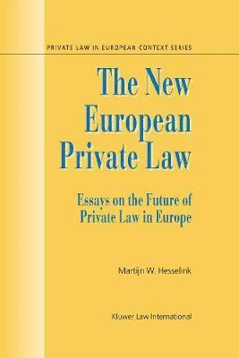 Martijn Willem Hesselink, Martijn W. Hesselink - New European Private Law, Inbunden